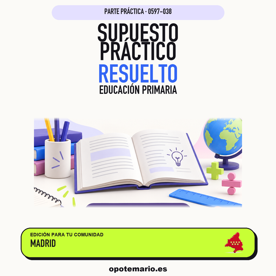Supuestos prácticos resueltos de Educación Primaria en Madrid. PDF de Opotemario.
