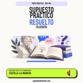 Supuestos prácticos resueltos de Filosofía en Castilla-La Mancha. PDF de Opotemario.