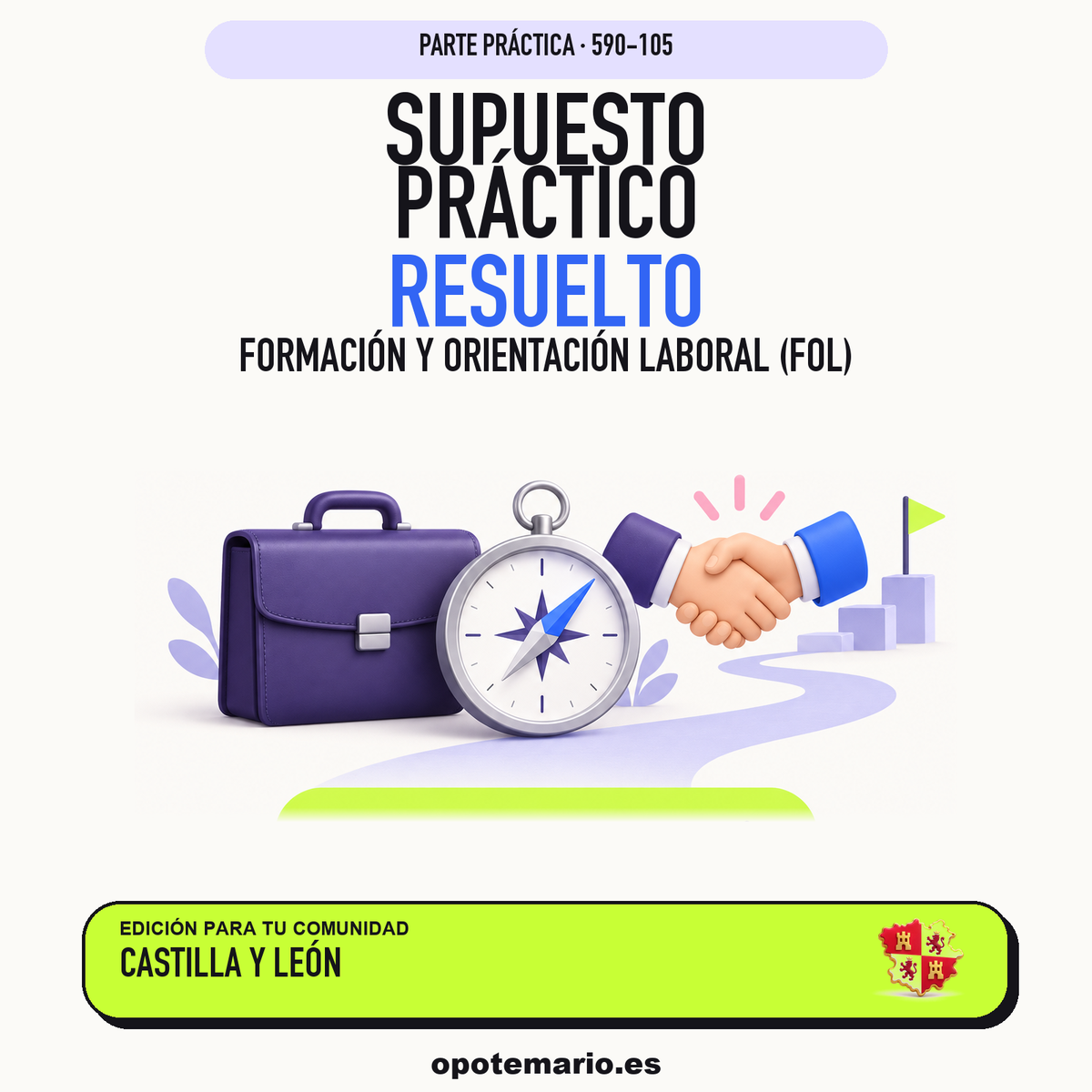 Supuestos prácticos resueltos de Formación y Orientación Laboral (FOL) en Castilla y León. PDF de Opotemario.