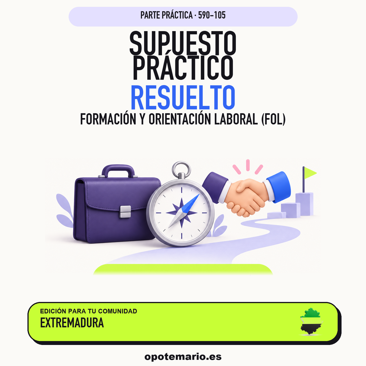 Supuestos prácticos resueltos de Formación y Orientación Laboral (FOL) en Extremadura. PDF de Opotemario.