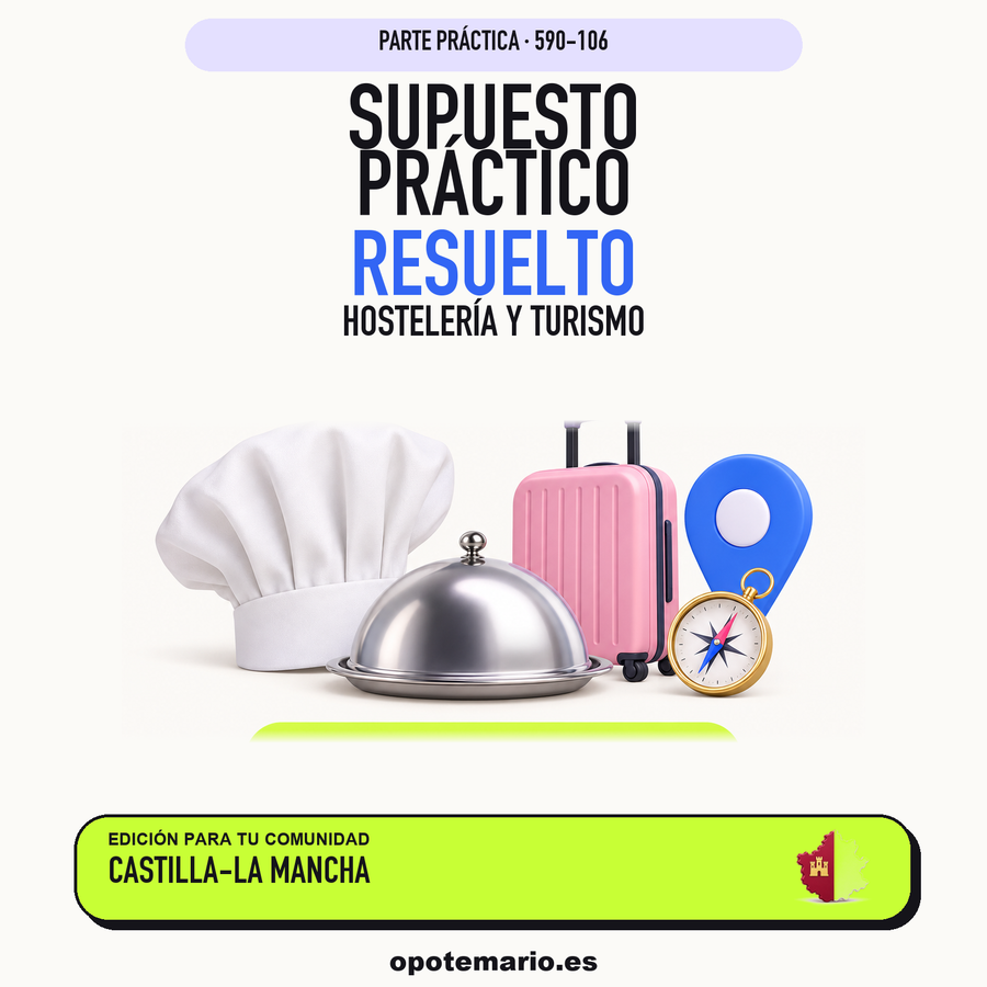 Supuestos prácticos resueltos de Hostelería y Turismo en Castilla-La Mancha. PDF de Opotemario.