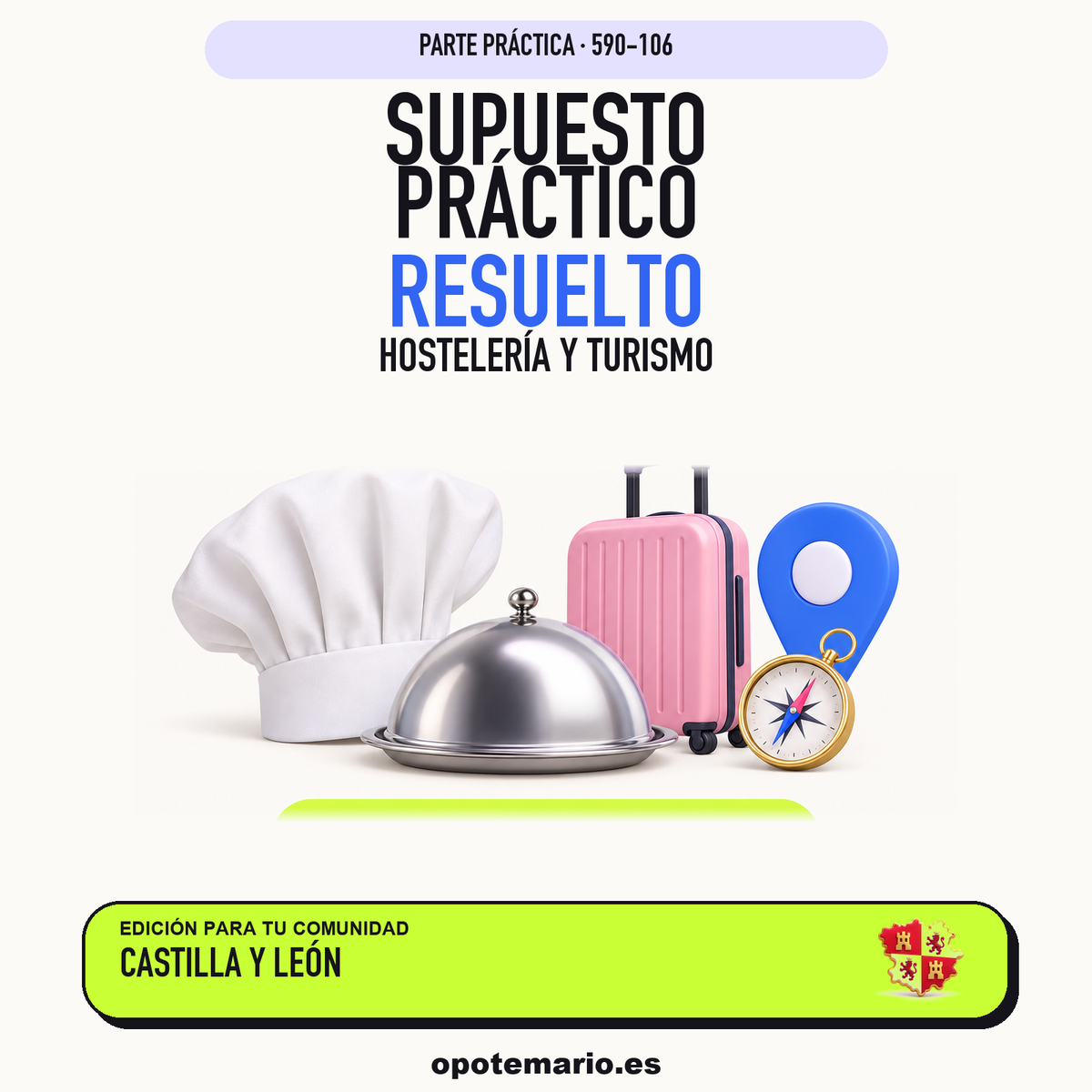 Supuestos prácticos resueltos de Hostelería y Turismo en Castilla y León. PDF de Opotemario.