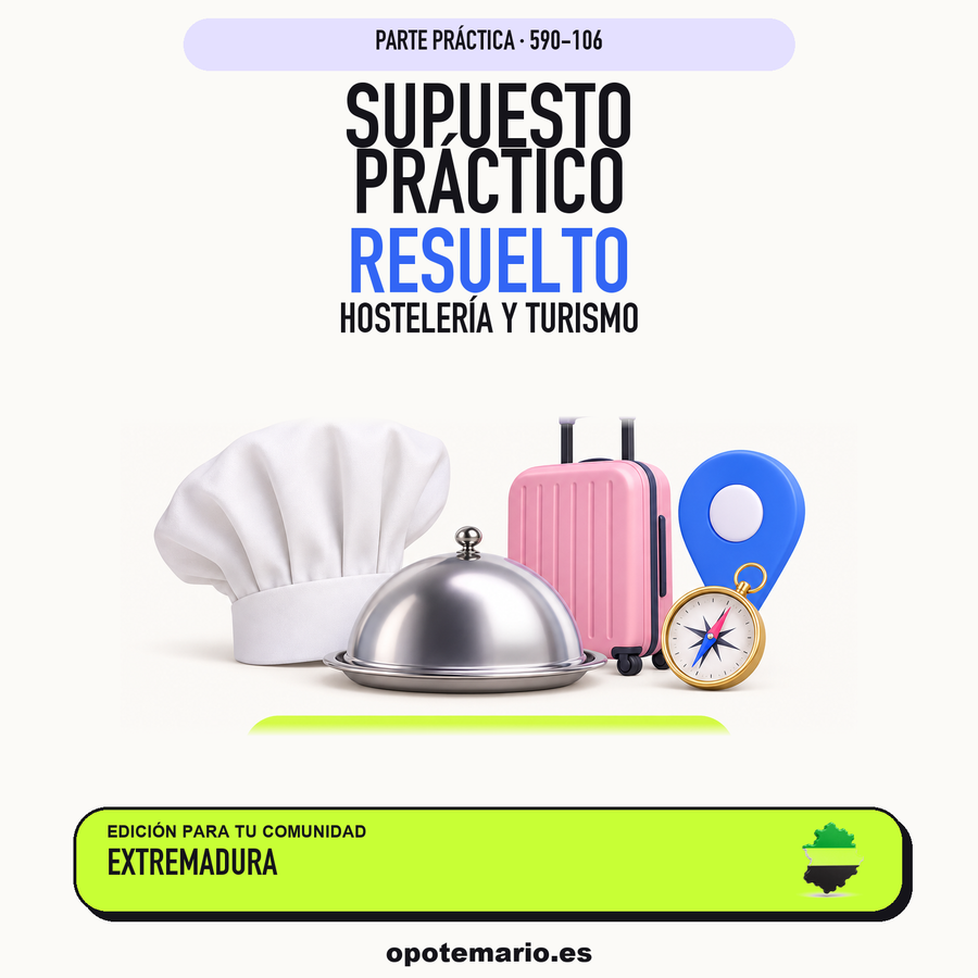 Supuestos prácticos resueltos de Hostelería y Turismo en Extremadura. PDF de Opotemario.