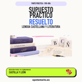 Supuestos prácticos resueltos de Lengua Castellana y Literatura en Castilla y León. PDF de Opotemario.