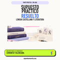 Supuestos prácticos resueltos de Lengua Castellana y Literatura en Comunitat Valenciana. PDF de Opotemario.