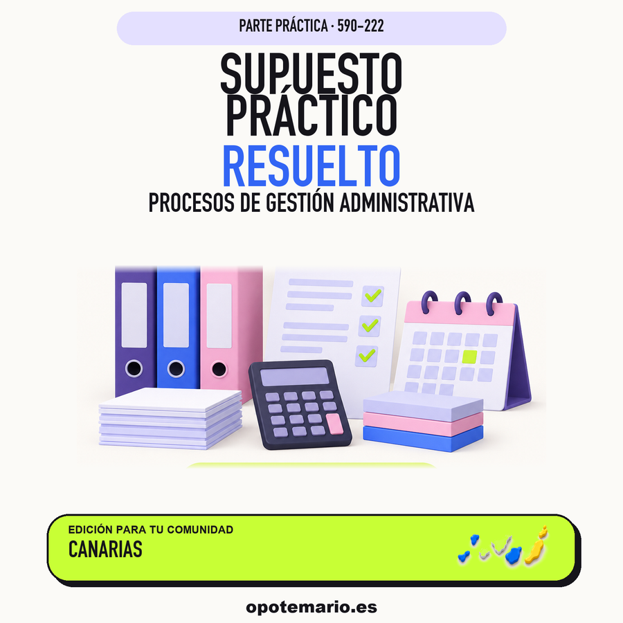 Supuestos prácticos resueltos de Procesos de Gestión Administrativa en Canarias. PDF de Opotemario.