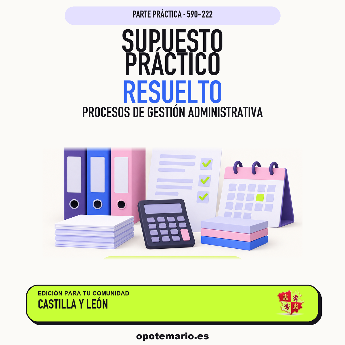 Supuestos prácticos resueltos de Procesos de Gestión Administrativa en Castilla y León. PDF de Opotemario.