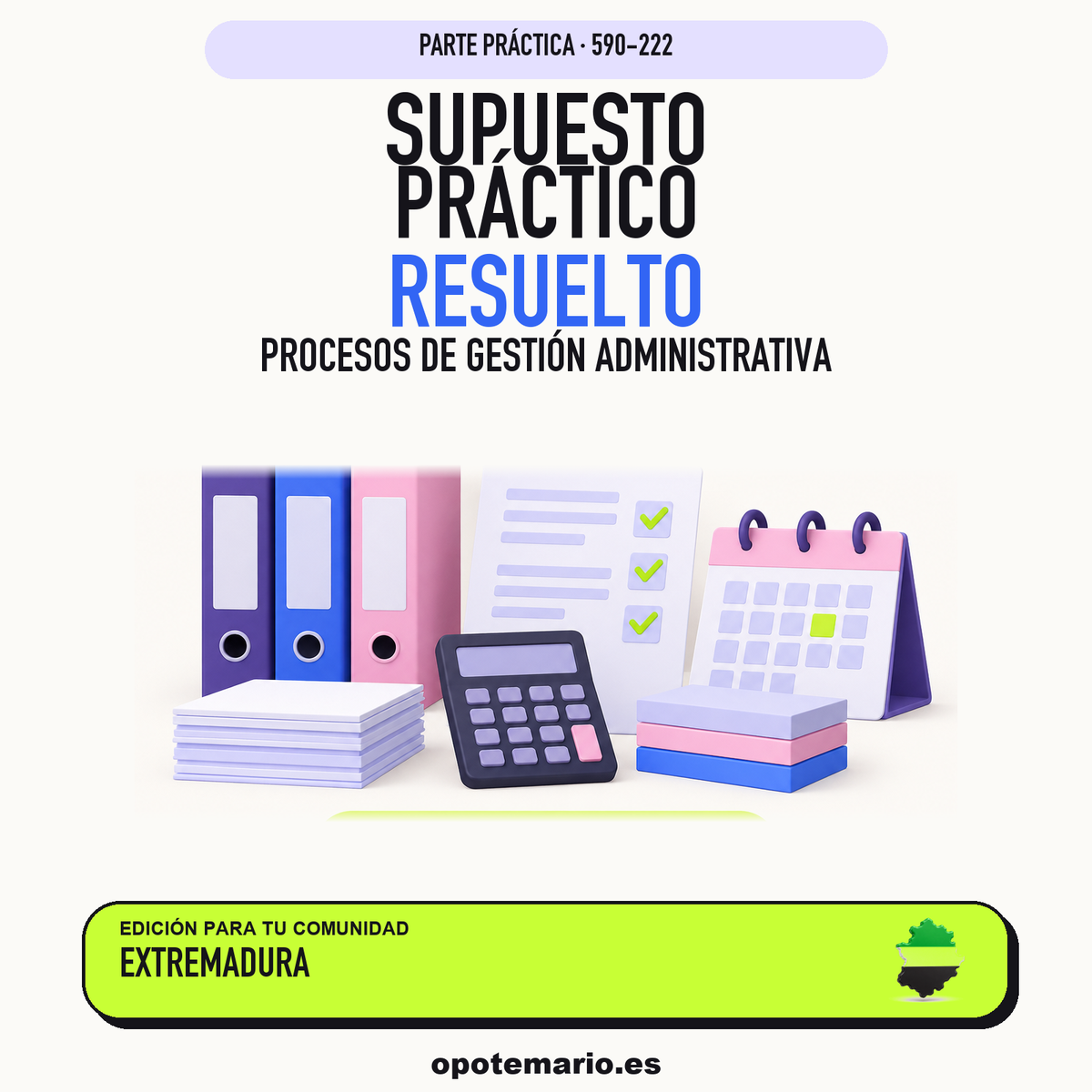 Supuestos prácticos resueltos de Procesos de Gestión Administrativa en Extremadura. PDF de Opotemario.