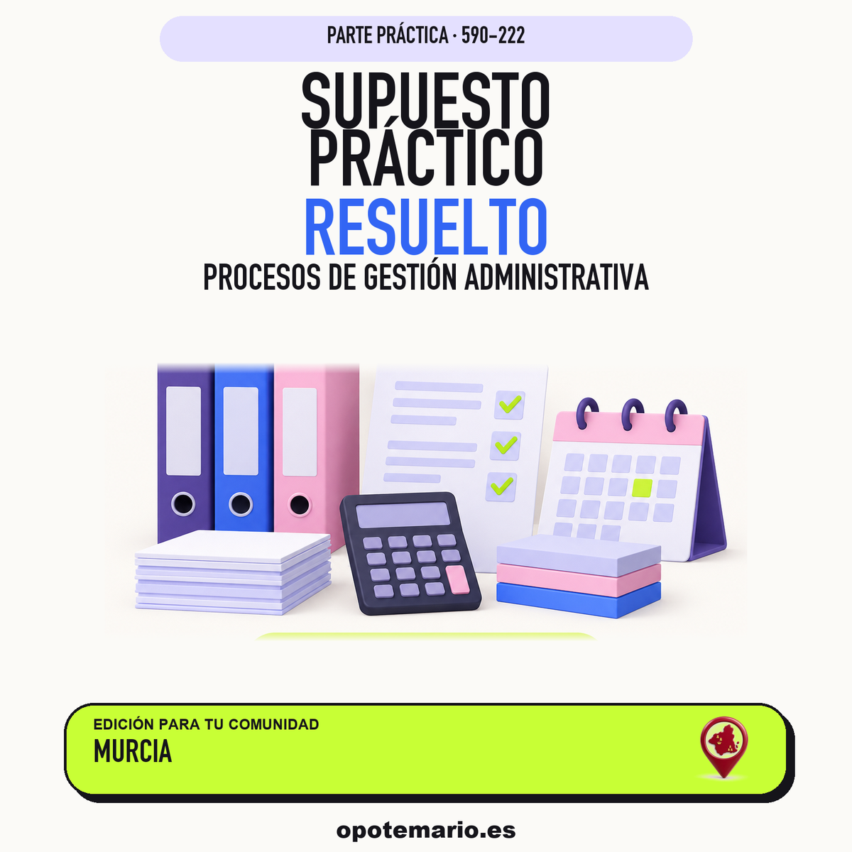 Supuestos prácticos resueltos de Procesos de Gestión Administrativa en Murcia. PDF de Opotemario.