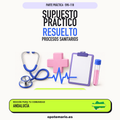 Supuestos prácticos resueltos de Procesos Sanitarios en Andalucía. PDF de Opotemario.