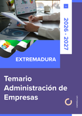 Temario de oposiciones de Administración de Empresas en Extremadura 2026-2027