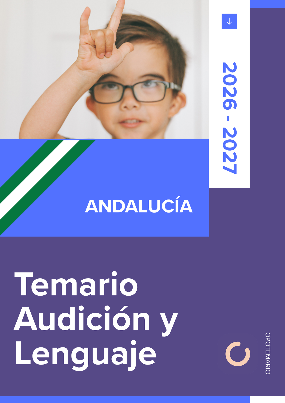 Temario de oposiciones de Audición y Lenguaje (AL) en Andalucía 2026-2027