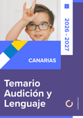 Temario de oposiciones de Audición y Lenguaje (AL) en Canarias 2026-2027