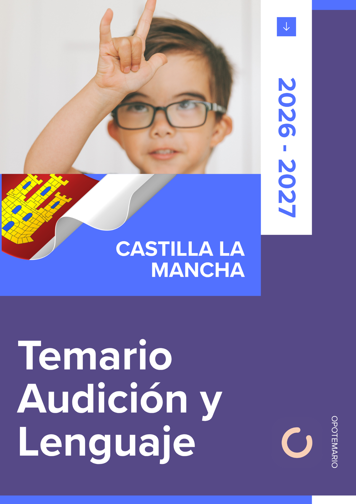 Temario de oposiciones de Audición y Lenguaje (AL) en Castilla-La Mancha 2026-2027