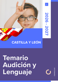 Temario de oposiciones de Audición y Lenguaje (AL) en Castilla y León 2026-2027