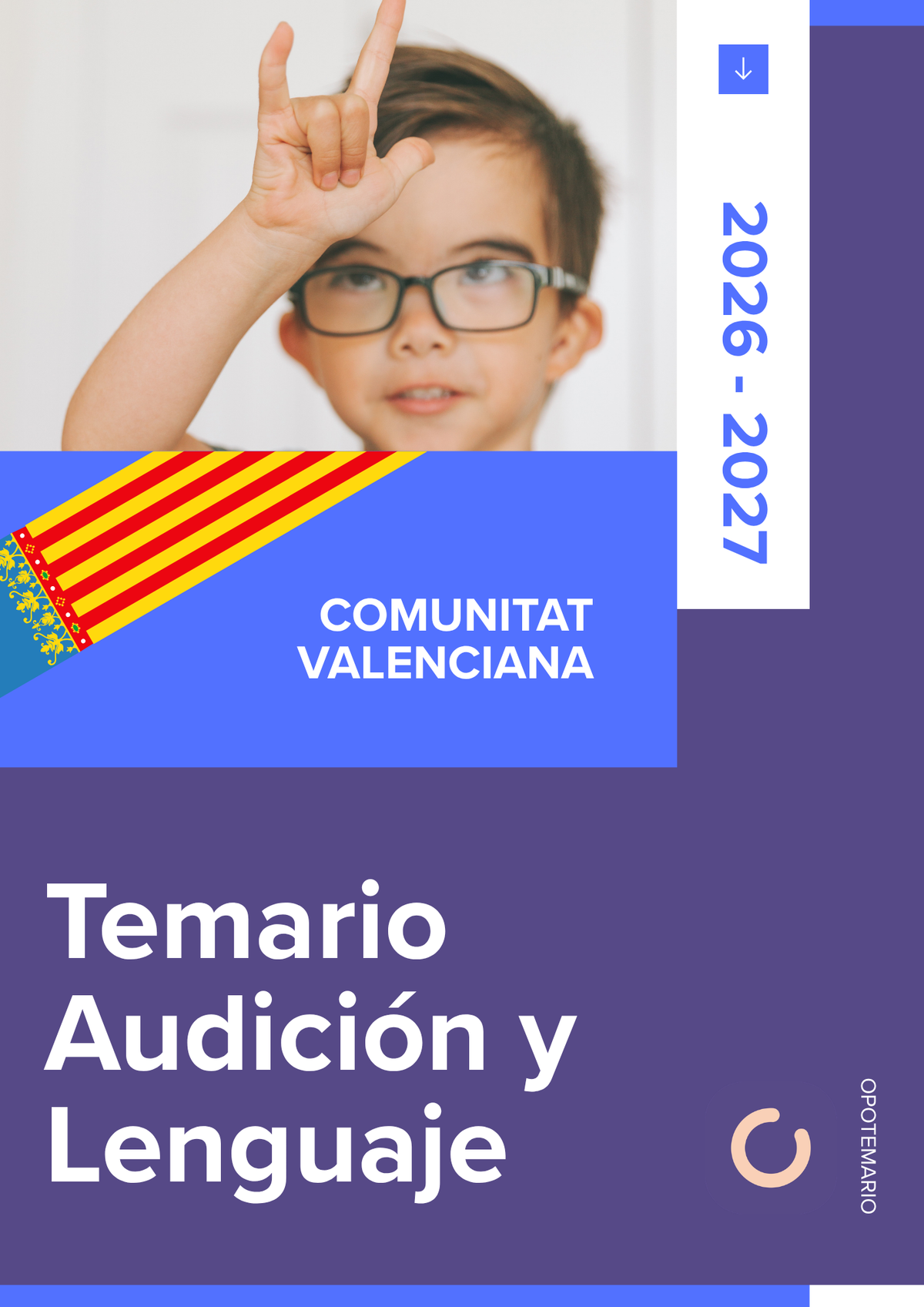 Temario de oposiciones de Audición y Lenguaje (AL) en la Comunitat Valenciana 2026-2027