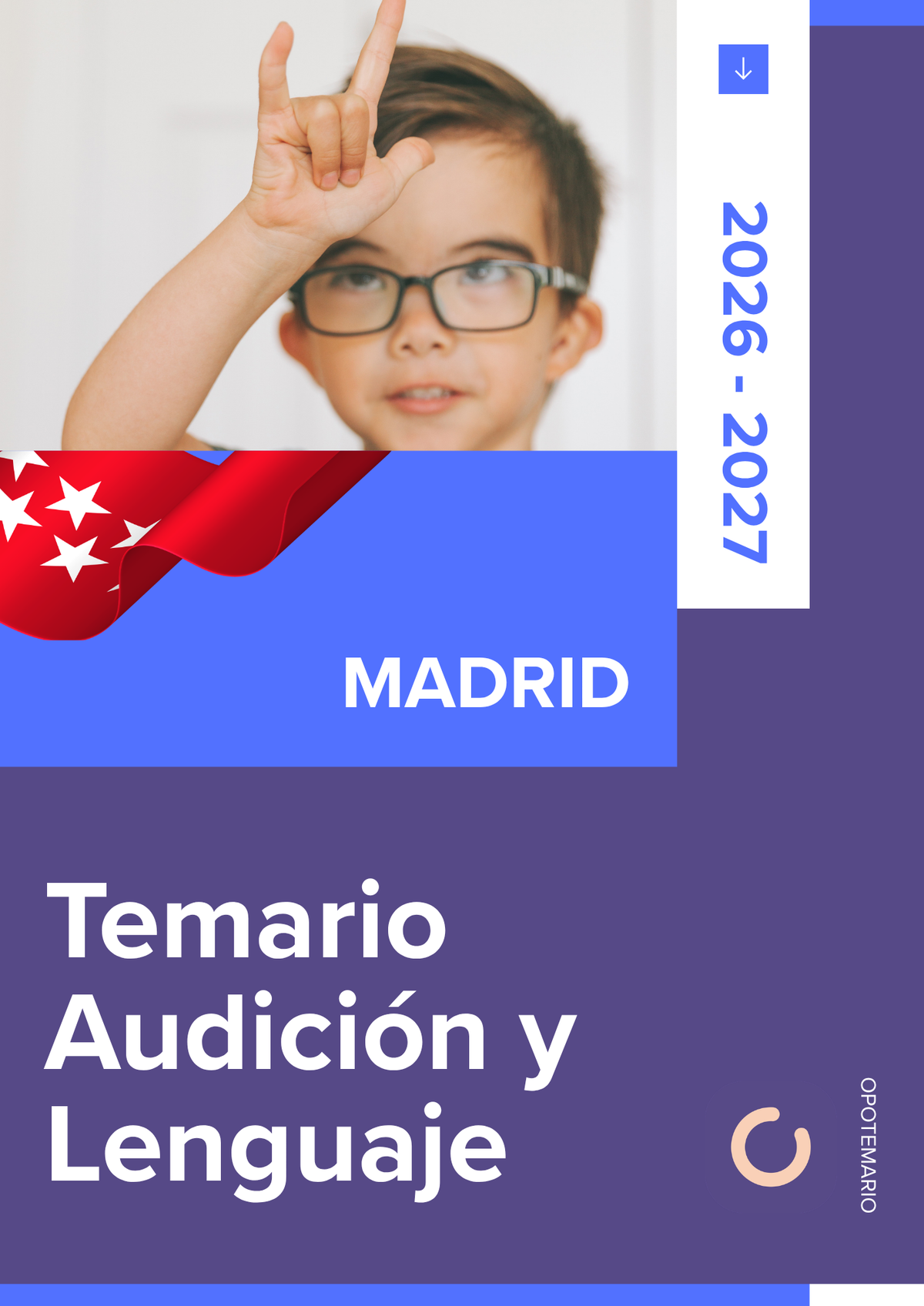 Temario de oposiciones de Audición y Lenguaje (AL) en Madrid 2026-2027