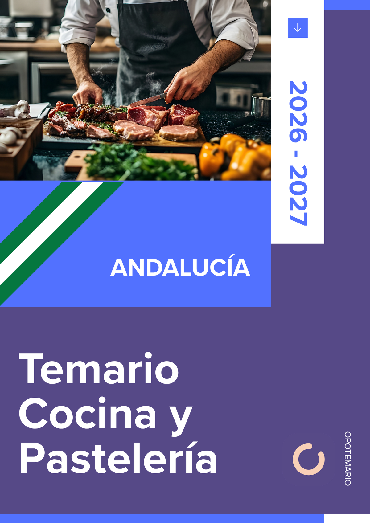 Temario de oposiciones de Cocina y Pastelería en Andalucía 2026-2027