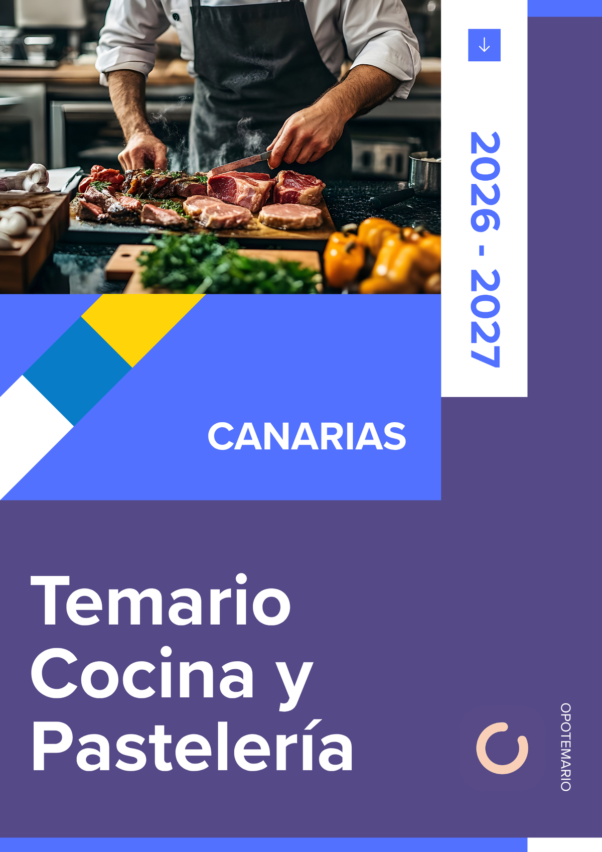 Temario de oposiciones de Cocina y Pastelería en Canarias 2026-2027