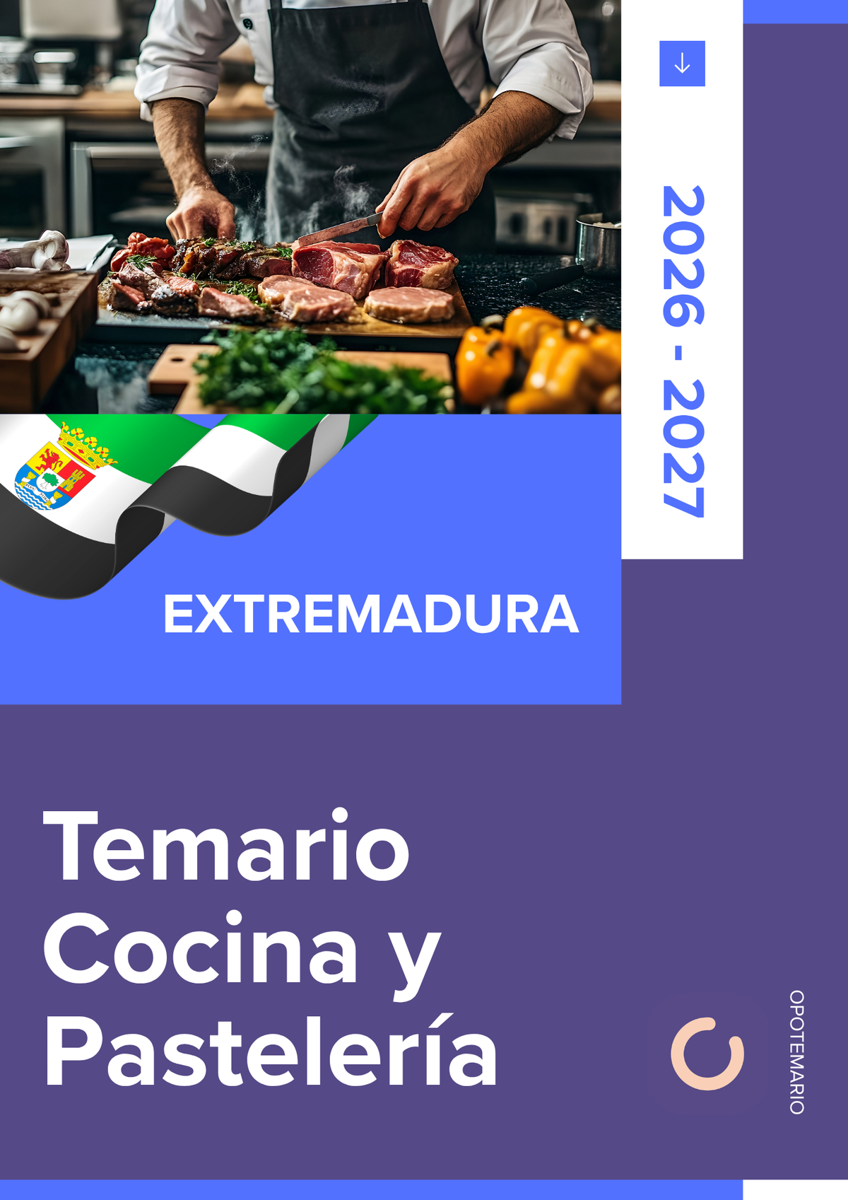 Temario de oposiciones de Cocina y Pastelería en Extremadura 2026-2027