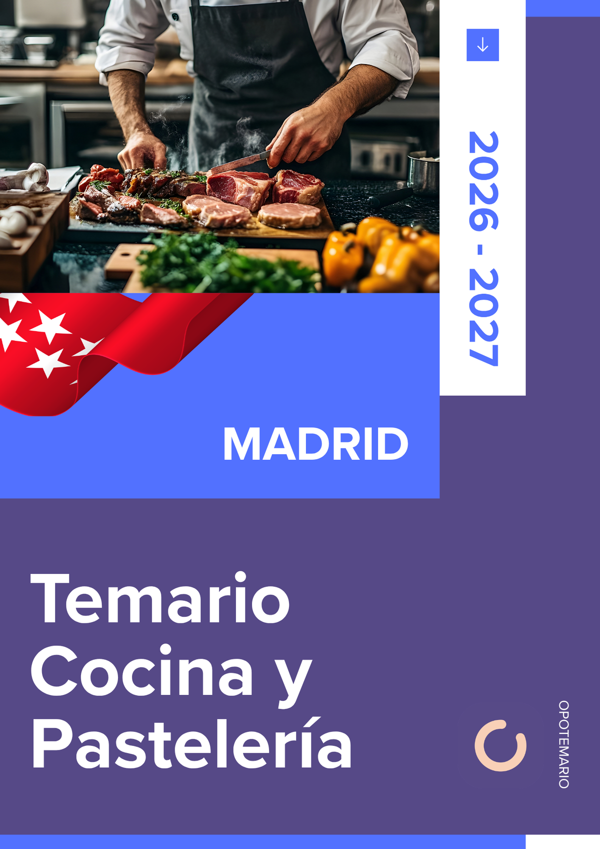 Temario de oposiciones de Cocina y Pastelería en Madrid 2026-2027