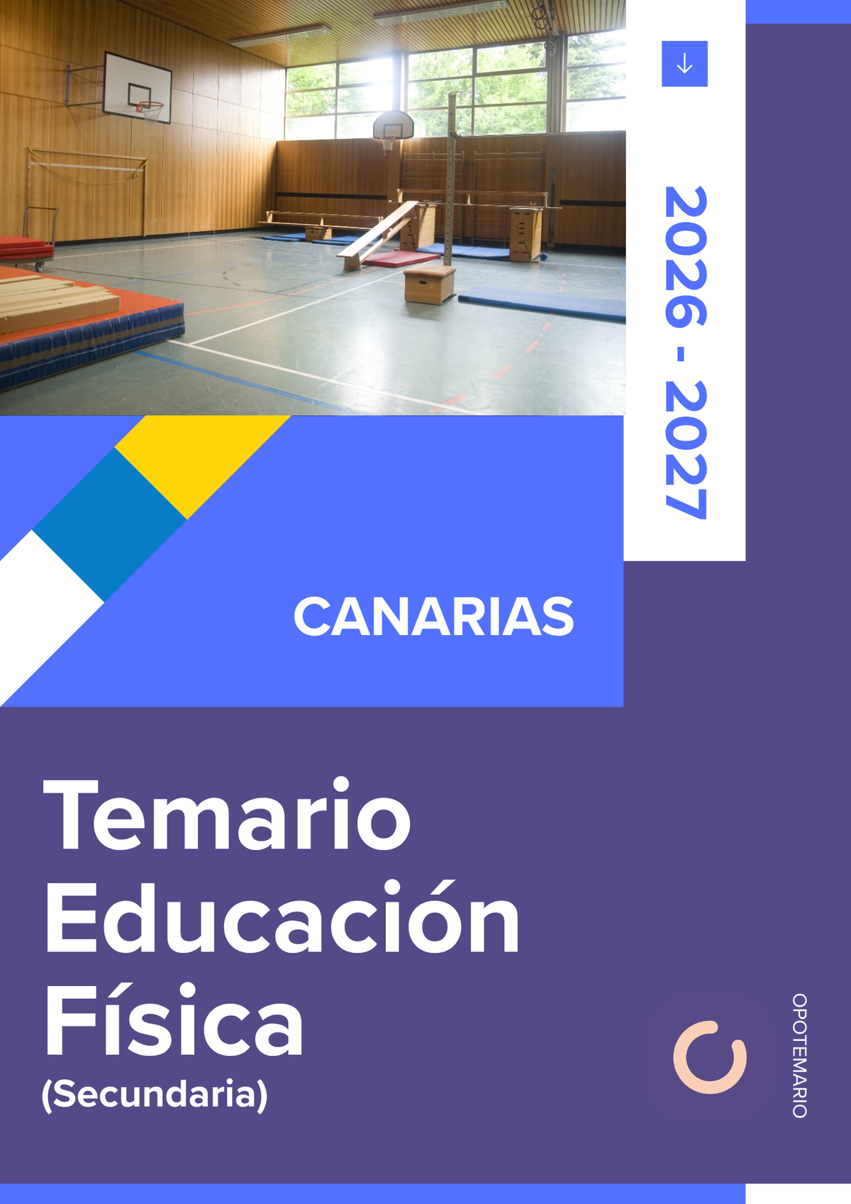 Temario de oposiciones de Educación Física de Secundaria en Canarias 2026-2027