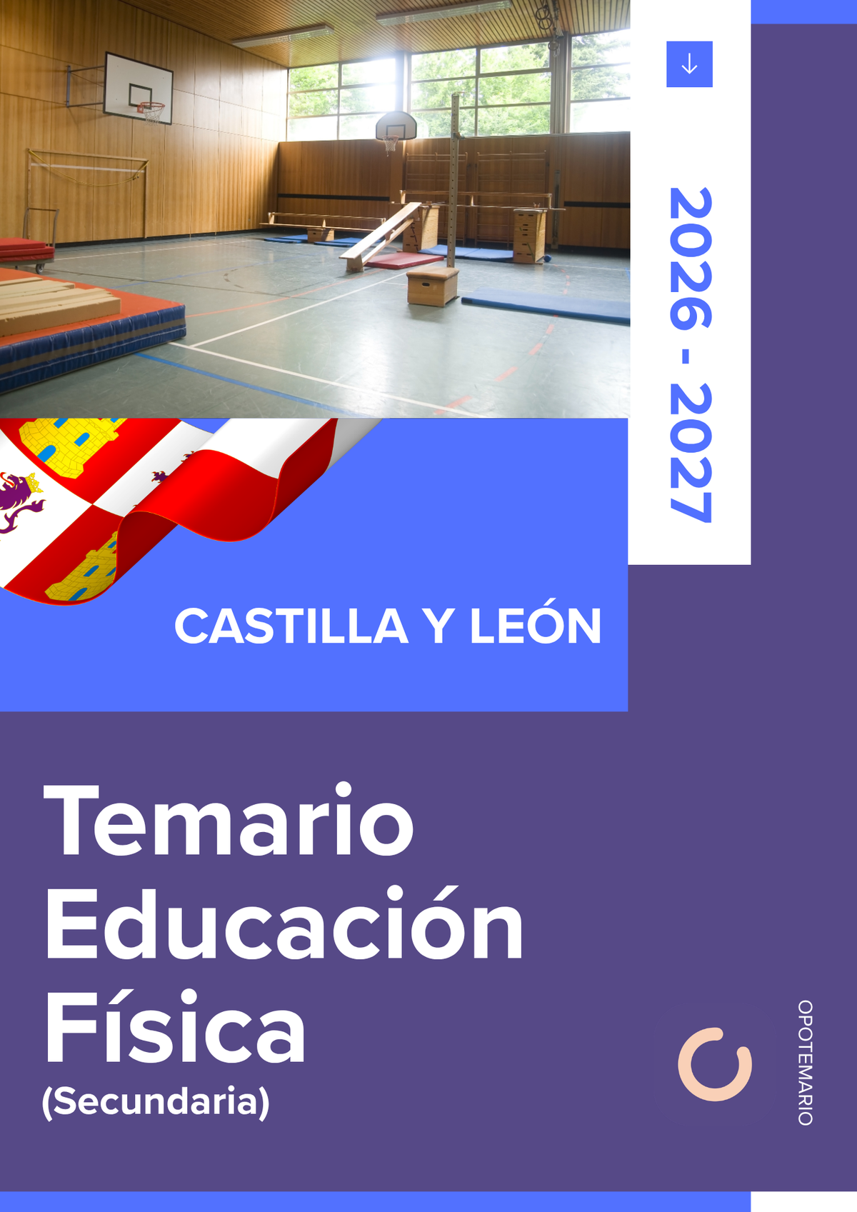 Temario de oposiciones de Educación Física de Secundaria en Castilla y León 2026-2027