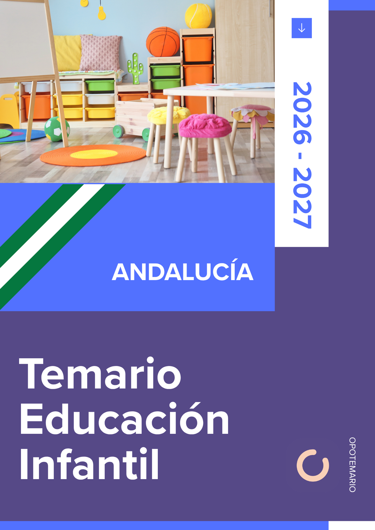 Temario de oposiciones de Educación Infantil en Andalucía 2026-2027