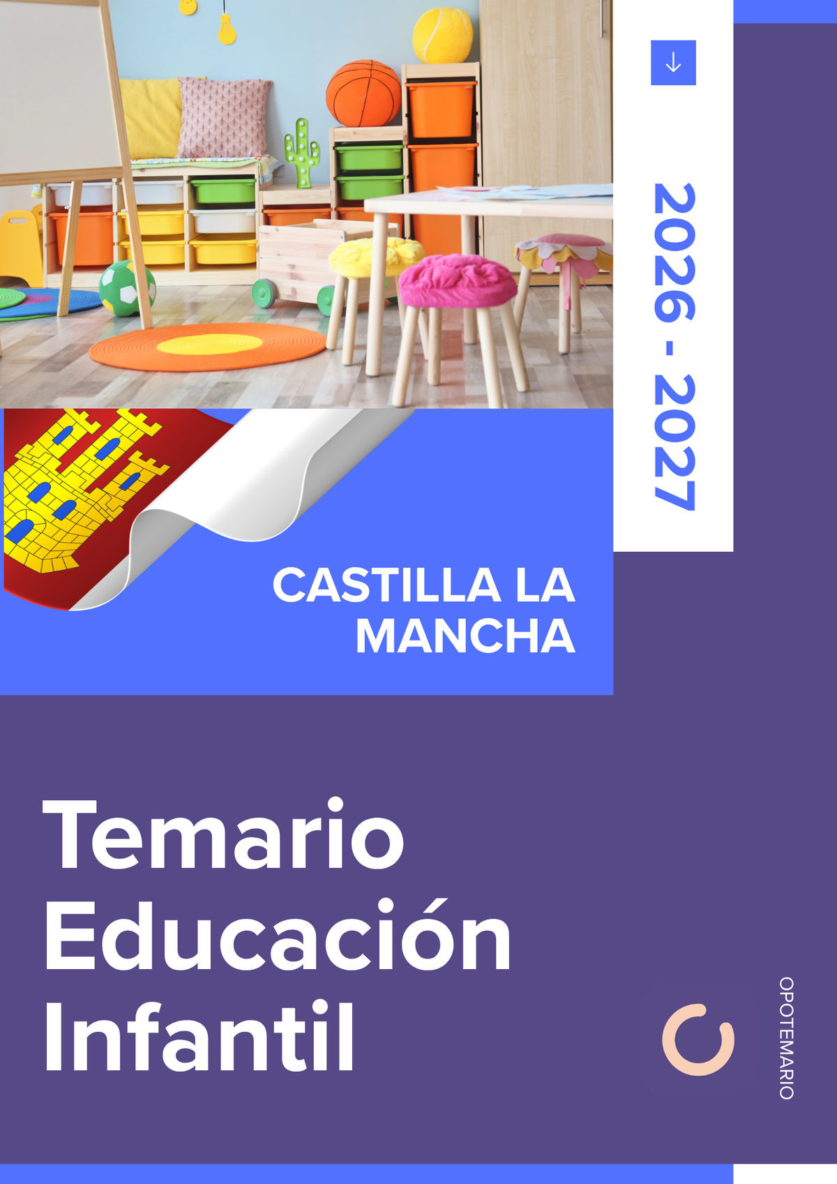 Temario de oposiciones de Educación Infantil en Castilla-La Mancha 2026-2027