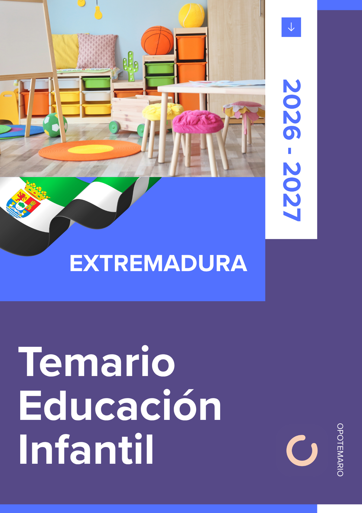 Temario de oposiciones de Educación Infantil en Extremadura 2026-2027