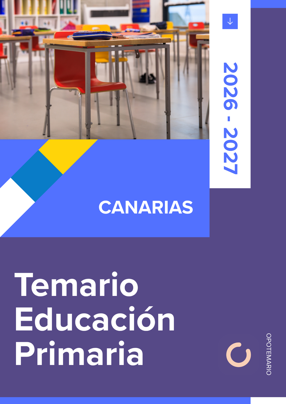 Temario de oposiciones de Educación Primaria en Canarias 2026-2027