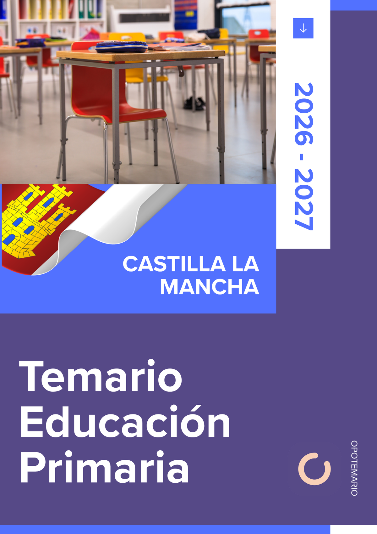Temario de oposiciones de Educación Primaria en Castilla-La Mancha 2026-2027