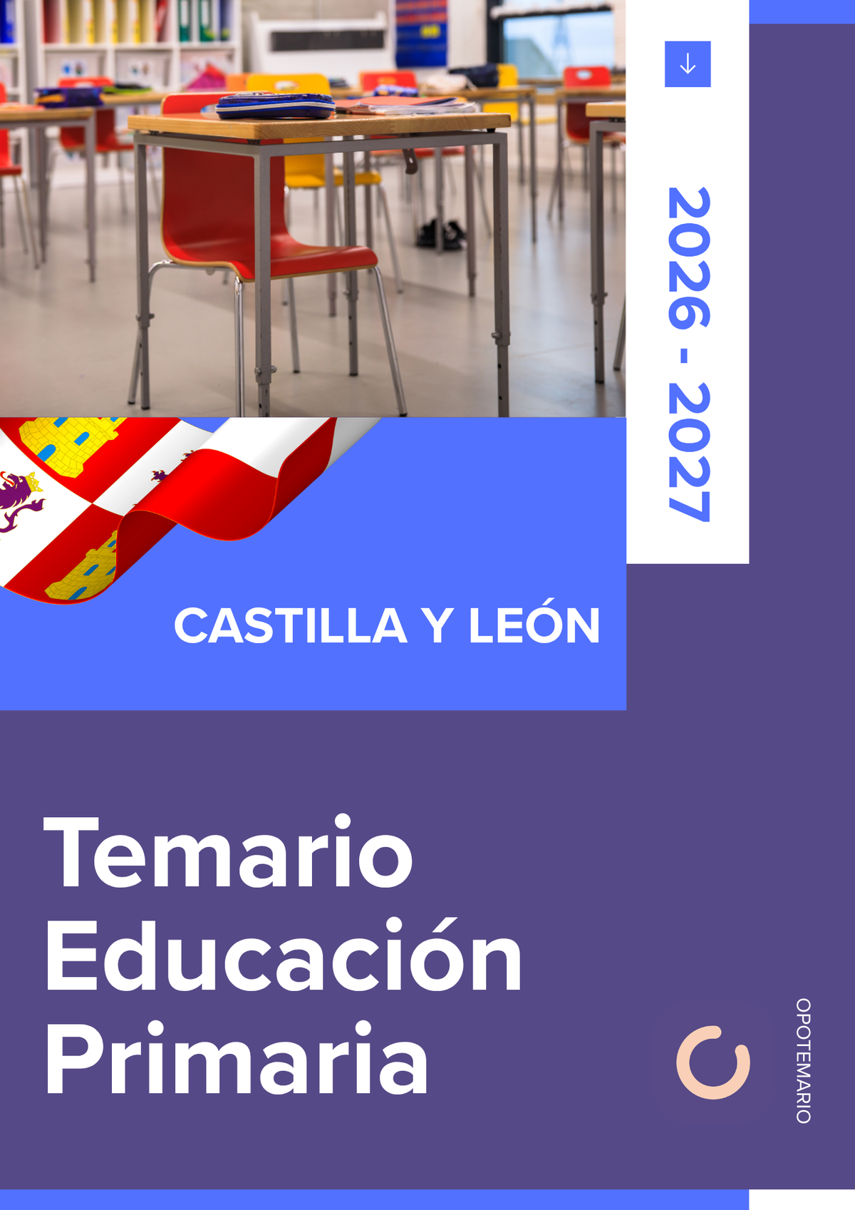Temario de oposiciones de Educación Primaria en Castilla y León 2026-2027