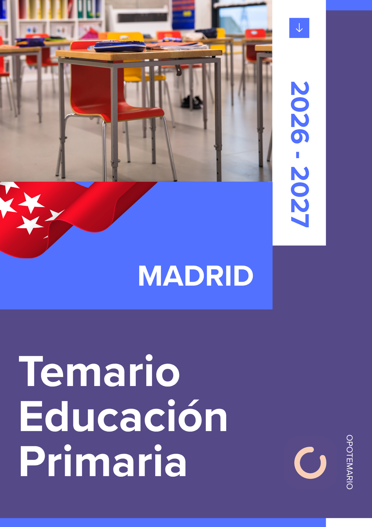 Temario de oposiciones de Educación Primaria en Madrid 2026-2027
