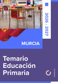 Temario de oposiciones de Educación Primaria en Murcia 2026-2027