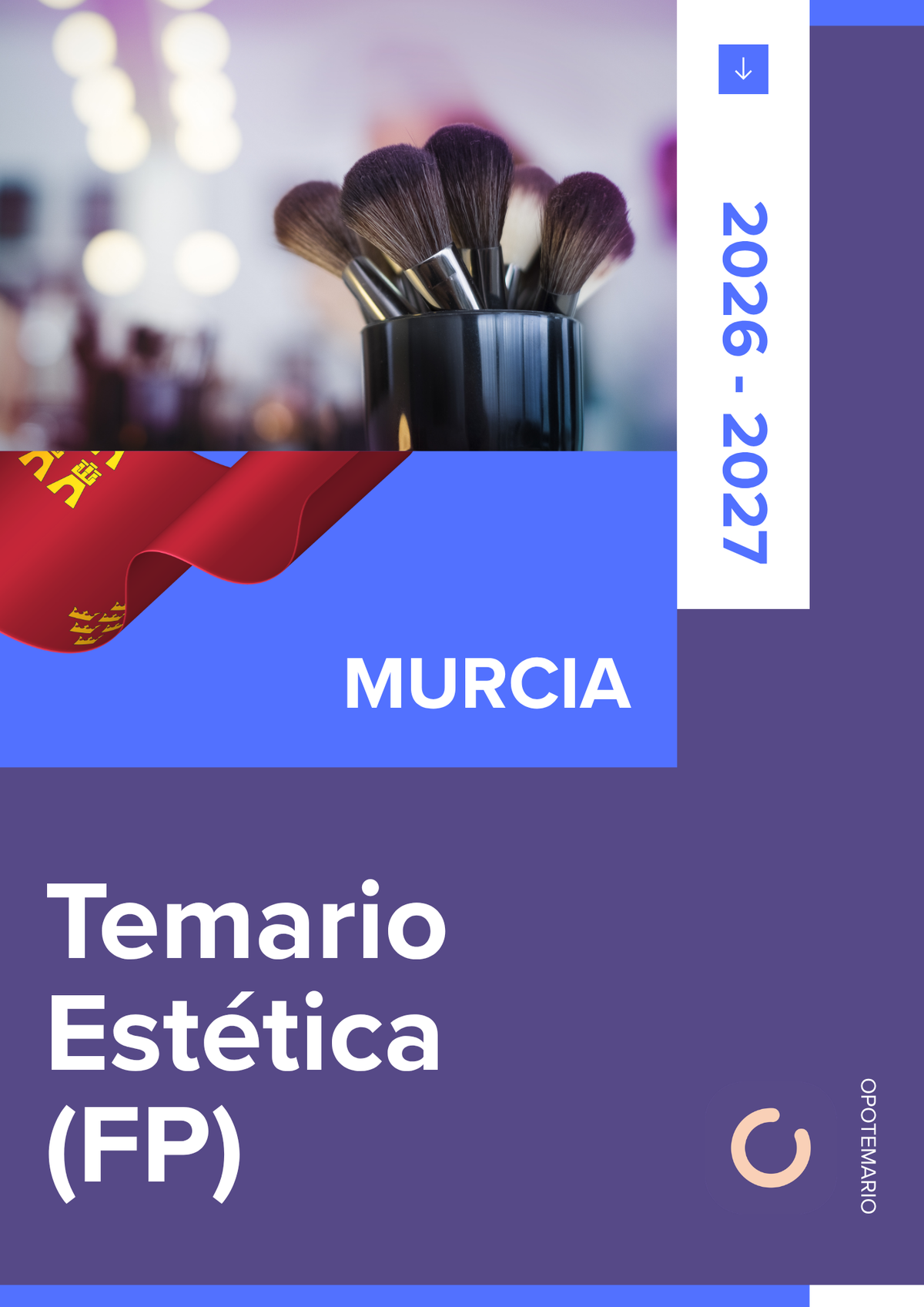 Temario de oposiciones de Estética en Murcia 2026-2027