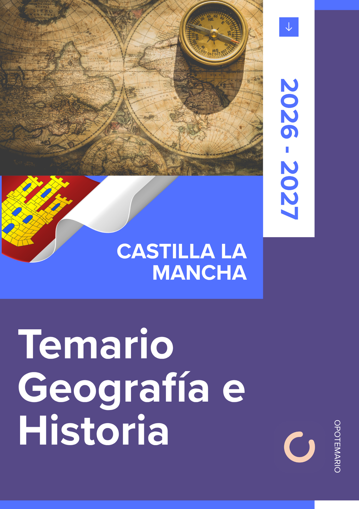 Temario de oposiciones de Geografía e Historia en Castilla-La Mancha 2026-2027