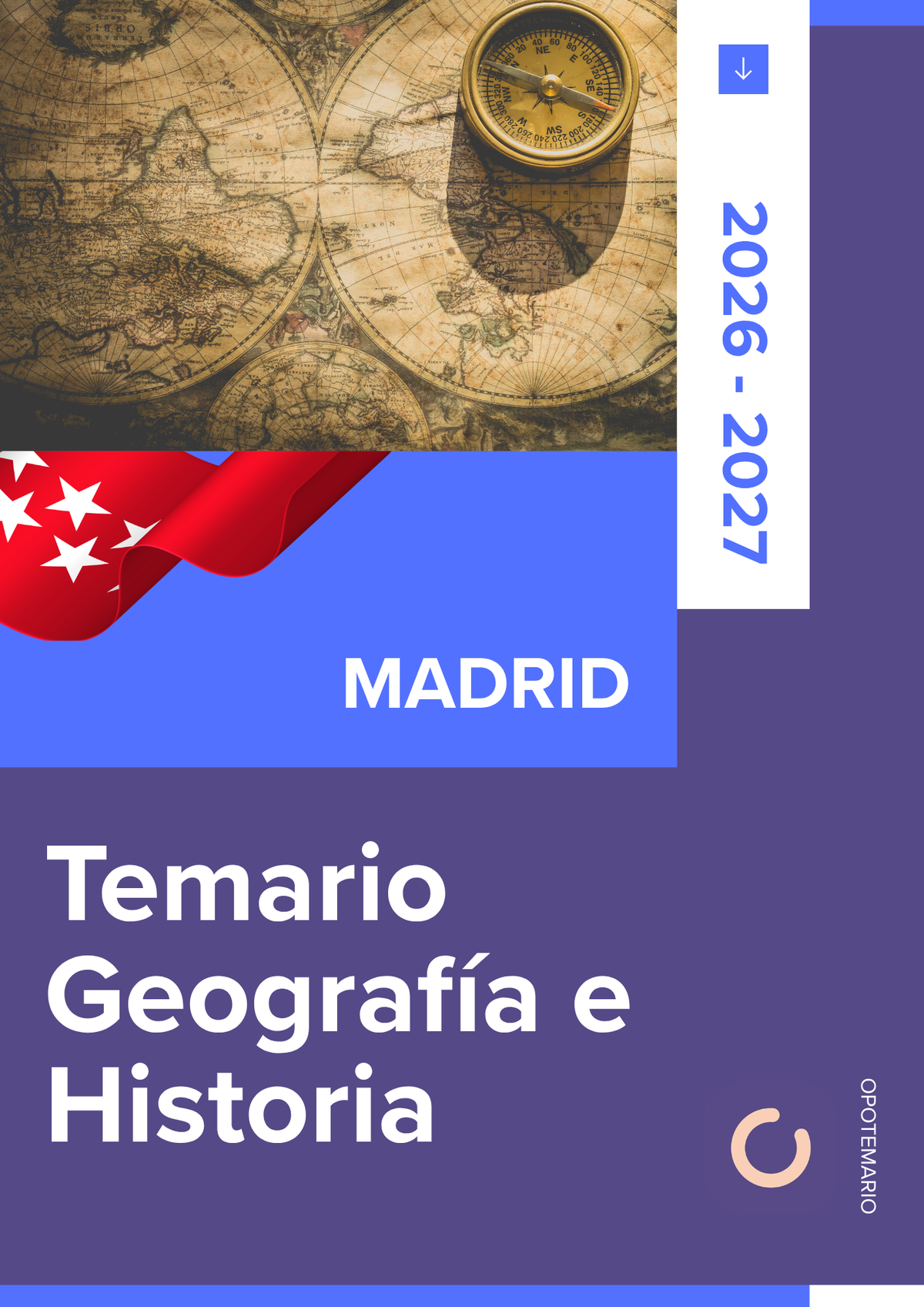 Temario de oposiciones de Geografía e Historia en Madrid 2026-2027