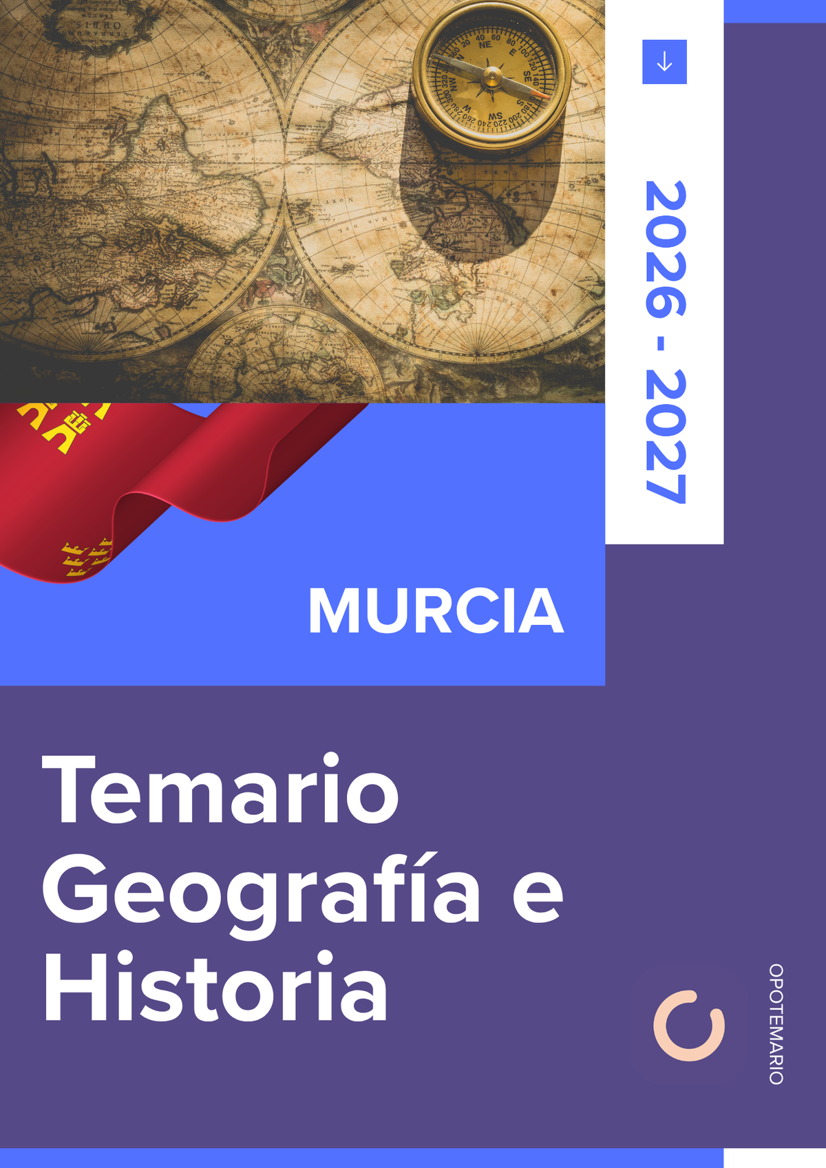 Temario de oposiciones de Geografía e Historia en Murcia 2026-2027