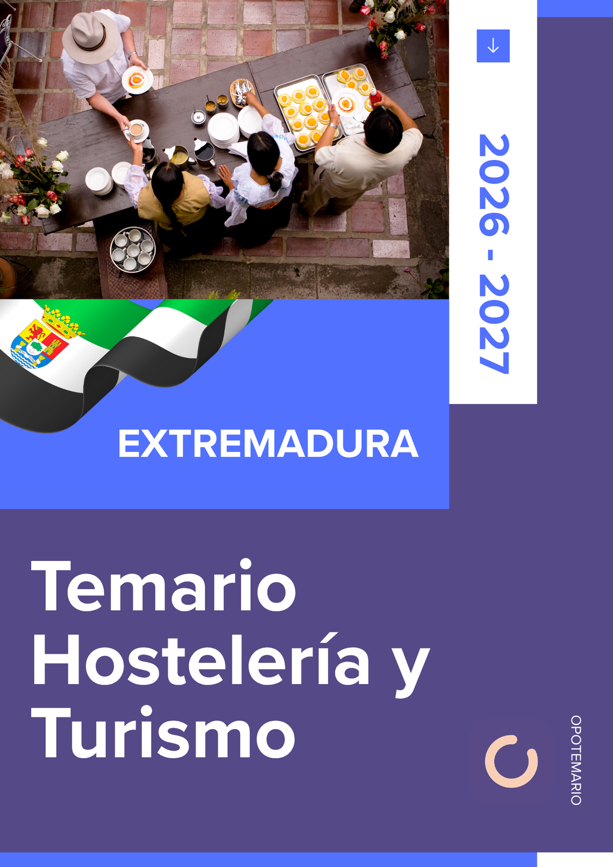 Temario de oposiciones de Hostelería y Turismo en Extremadura 2026-2027