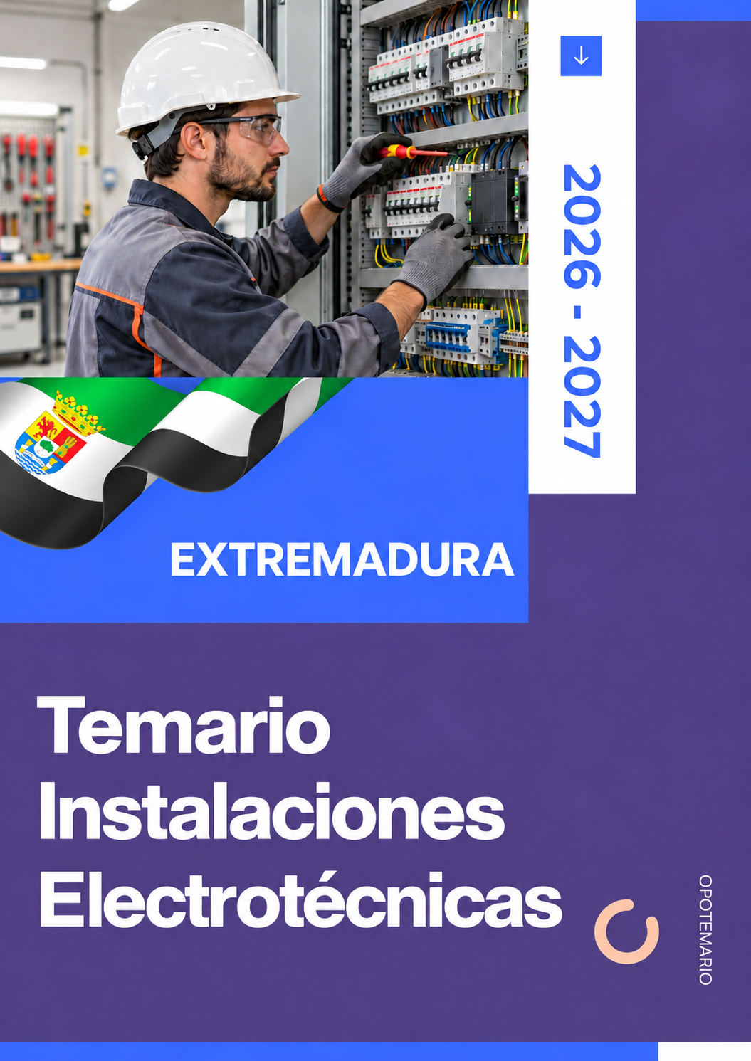 Temario de oposiciones de Instalaciones Electrotécnicas en Extremadura 2026-2027