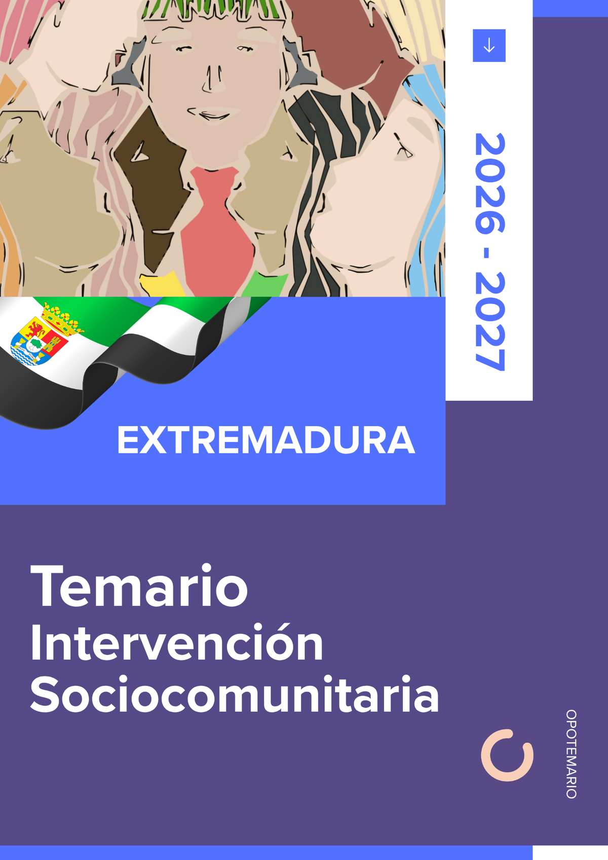 Temario de oposiciones de Intervención Sociocomunitaria en Extremadura 2026-2027
