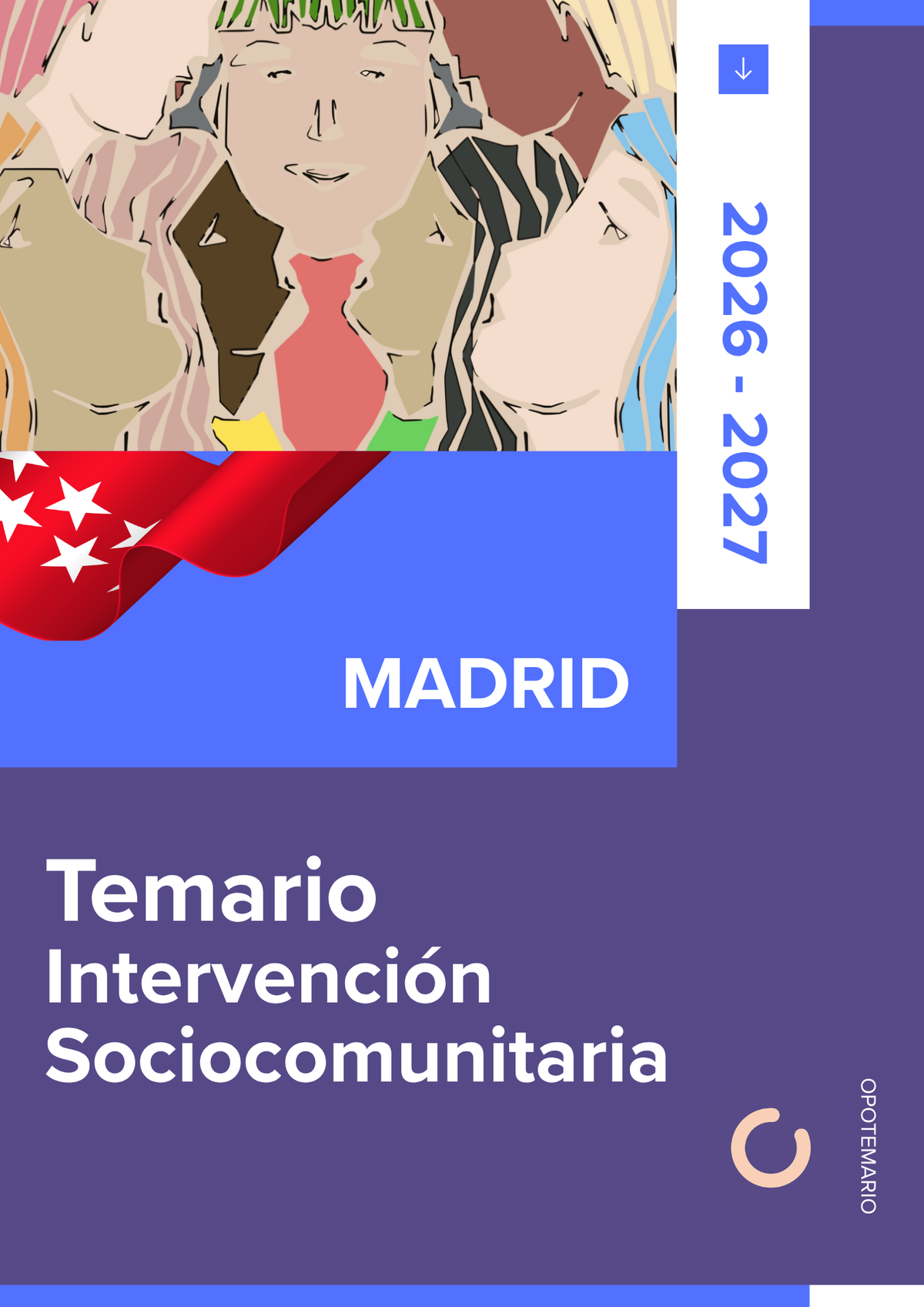 Temario de oposiciones de Intervención Sociocomunitaria en Madrid 2026-2027