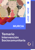 Temario de oposiciones de Intervención Sociocomunitaria en Murcia 2026-2027