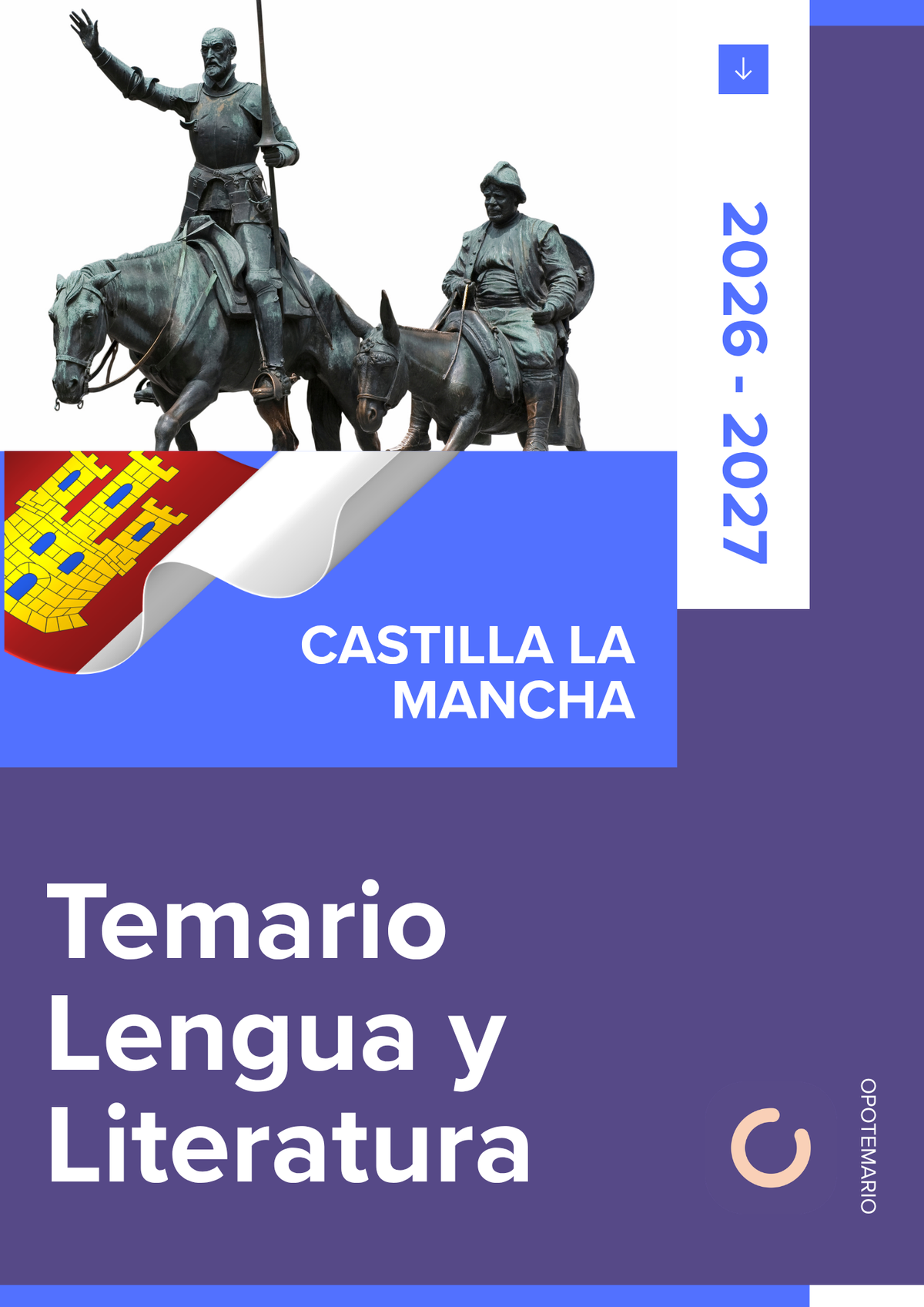 Temario de oposiciones de Lengua Castellana y Literatura en Castilla-La Mancha 2026-2027