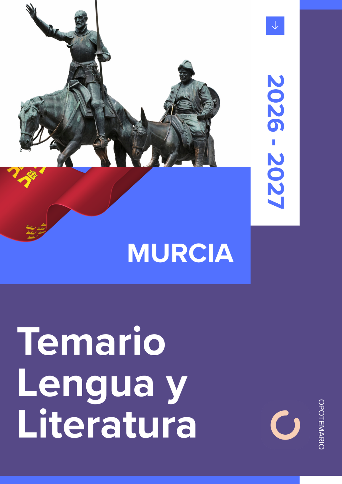 Temario de oposiciones de Lengua Castellana y Literatura en Murcia 2026-2027
