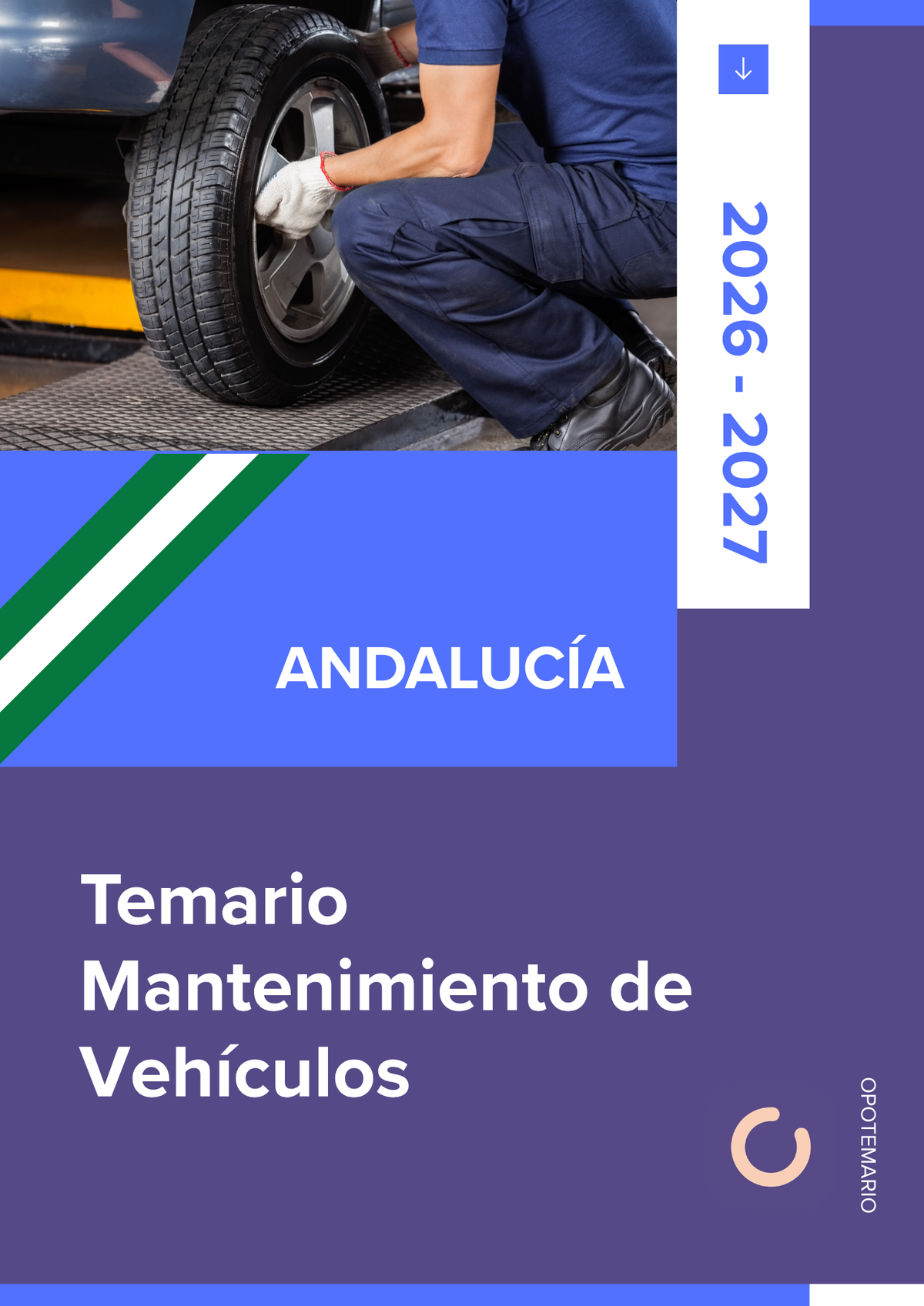 Temario de oposiciones de Mantenimiento de Vehículos en Andalucía 2026-2027