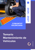 Temario de oposiciones de Mantenimiento de Vehículos en la Comunitat Valenciana 2026-2027