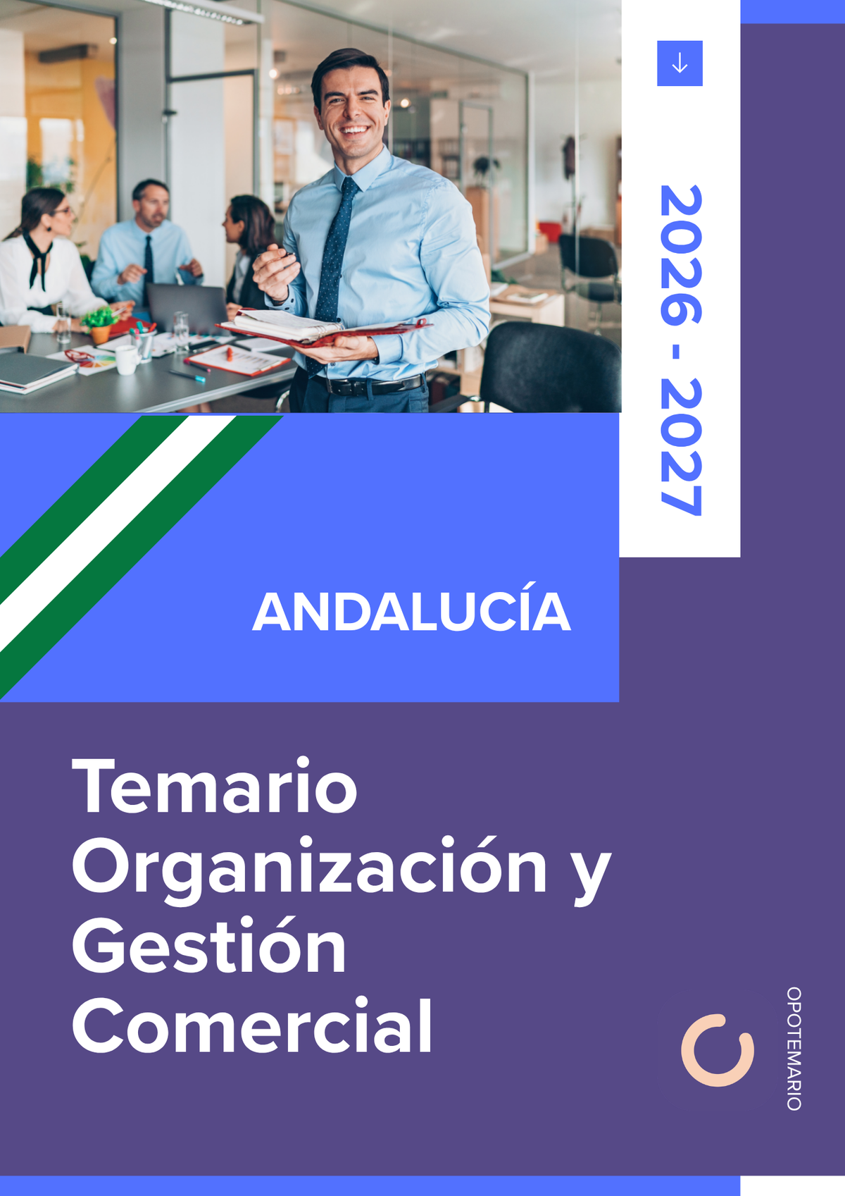 Temario de oposiciones de Organización y Gestión Comercial en Andalucía 2026-2027