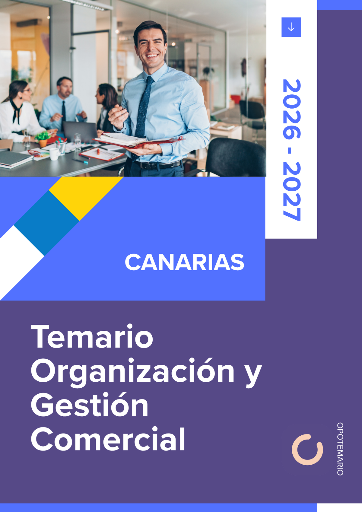 Temario de oposiciones de Organización y Gestión Comercial en Canarias 2026-2027